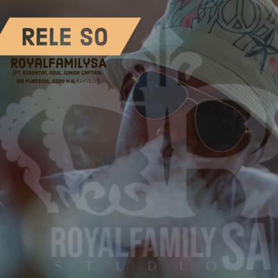RELE SO (feat. Essential Soul, Junior Captain, Sir Puresoul, Eddy H & Kay-Sol) [Original] [Original] - Single