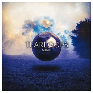 Teardrops - Single
