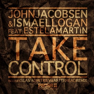 Take Control (feat. Estela Martin) - Single