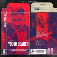 Youth Leader (Saheed Bhagat Singh) [feat. Kapil Chhaprolia] - Single - Aj Chajjungria