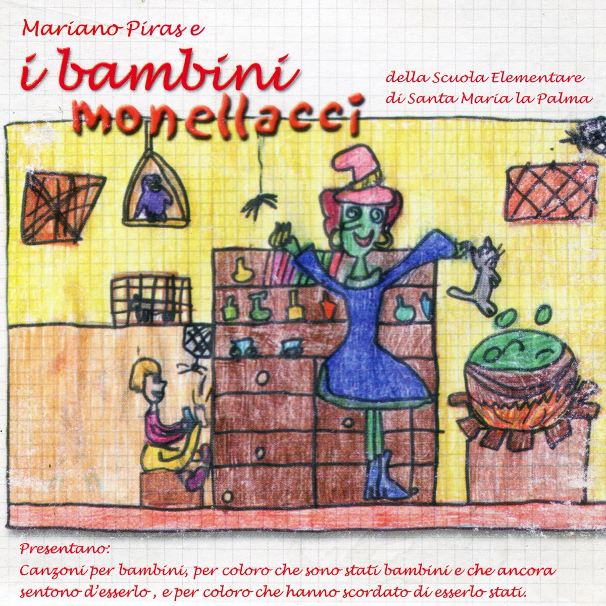 Mariano Piras E I Bambini Monellacci Album By Mariano Piras Apple