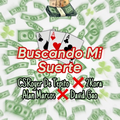 Buscando Mi Suerte - Single