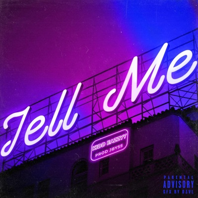 Tell Me - Single