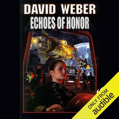 Echoes of Honor: Honor Harrington, Book 8 (Unabridged)