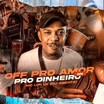 Off pro Amor On pro Dinheiro - Single