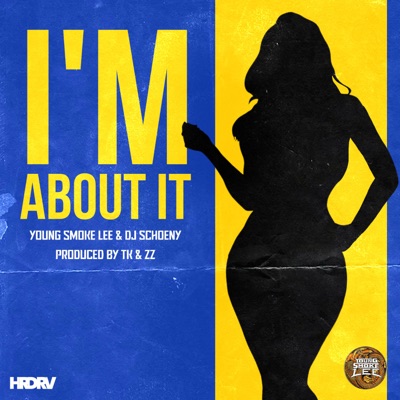 I'm About It - Single
