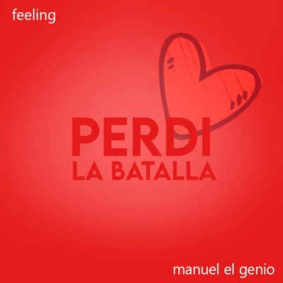 Perdí la batalla - Single