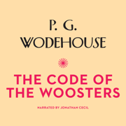 audiobook The Code of the Woosters (The Jeeves and Wooster Series)