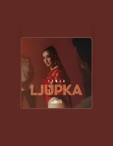 Poslechněte si interpreta Ljupka Arsovska, sledujte hudební videa, přečtěte si životopis, podívejte se na data turné a další informace.