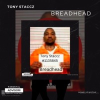 Breadhead - Single - Tony Staccz