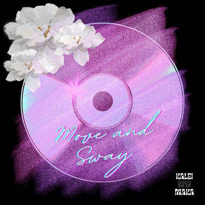 Move and Sway - Single