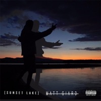 Sunset Lake - Single - Matt Giard