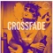 Crossfade (feat. Mickey Shiloh) [Remix] - SevenOh!3 Sounds lyrics