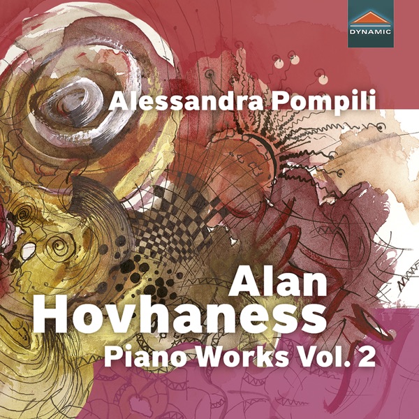 Hovhaness: Piano Works, Vol. 2 – Journeying Over Land and Through Space