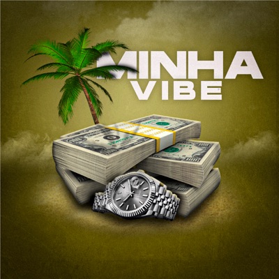 Minha Vibe - Single