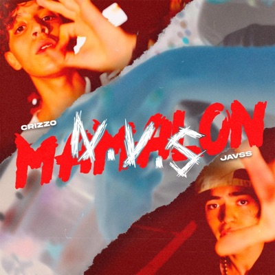 MAMALON (feat. crizzo.o & Javs) - Single