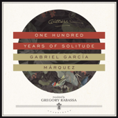 One Hundred Years of Solitude - Gabriel García Márquez &amp; Gregory Rabassa Cover Art