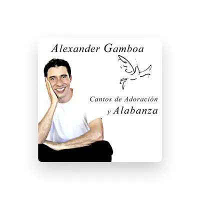 Listen to Alexander Gamboa, watch music videos, read bio, see tour dates & more!