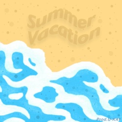 Summer Vacation