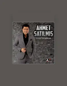 聆聽 Ahmet Satılmış、觀看音樂影片、閱讀小傳、查看巡演日期等！