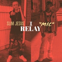 Relay (feat. Slim Jesus) - Single - Micah Talley