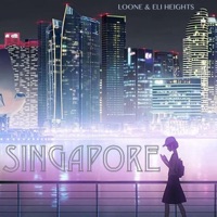 Singapore (feat. Eli Heights) - Single - Loone