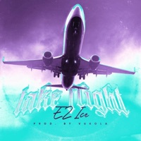 Take Flight - EP - EZ Ice