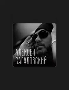 Aleksey Sagalovskiyを聴いたり、ミュージックビデオを鑑賞したり、経歴やツアー日程などを確認したりしましょう！