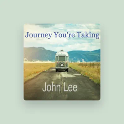 Listen to John Lee, watch music videos, read bio, see tour dates & more!