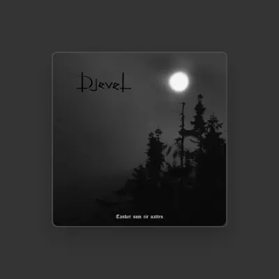 Listen to Djevel, watch music videos, read bio, see tour dates & more!