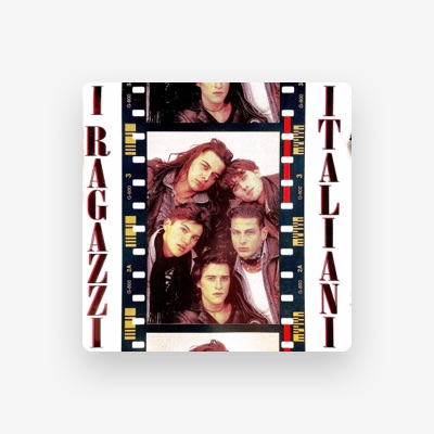 Listen to I RAGAZZI ITALIANI, watch music videos, read bio, see tour dates & more!