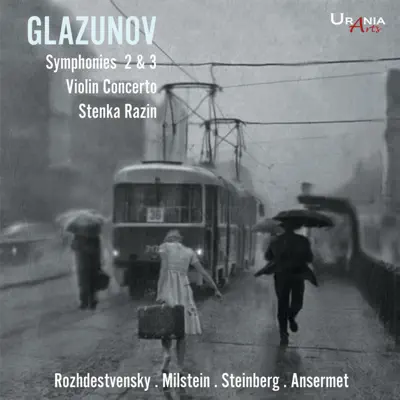 Glazunov: Orchestral Works - Nathan Milstein Glazunov: Orchestral Works - Nathan Milstein