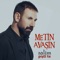 Zîlan - Metin Avaşin lyrics