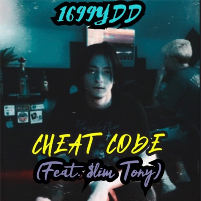 CHEAT CODE (feat. $lim Tony) - Single