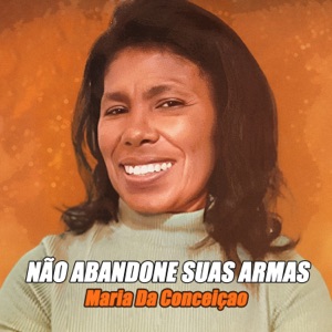 NÃO ABANDONE SUAS ARMAS