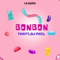 BONBON (feat. DJ PHIL) - Single - Tmatt