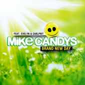 Brand New Day - Mike Candys