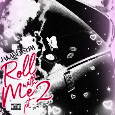 Roll With Me, Pt. 2 - Single