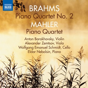 Brahms & Mahler: Piano Quartets