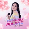 Kembali Pulang - Single