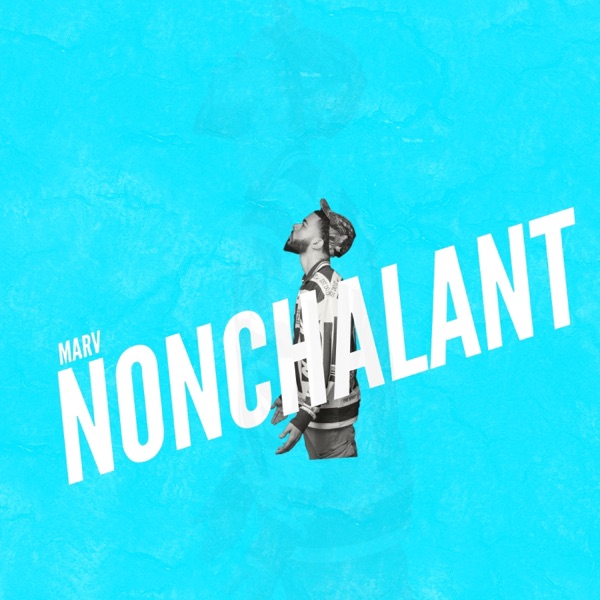 NONCHALANT - Single
