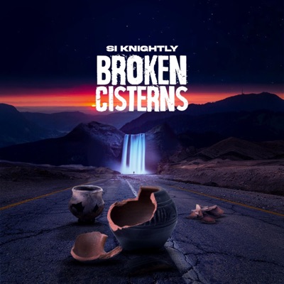Broken Cisterns - Single