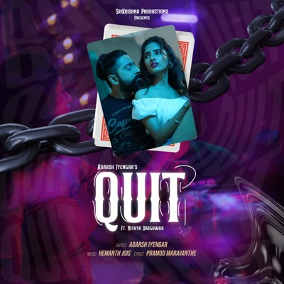 Quit (feat. Nithya Dasgowda) - Single