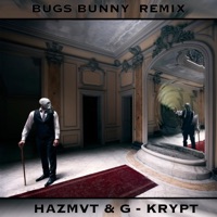 BUGS BUNNY (feat. G-Krypt) [Remix] - Single - HAZMVT