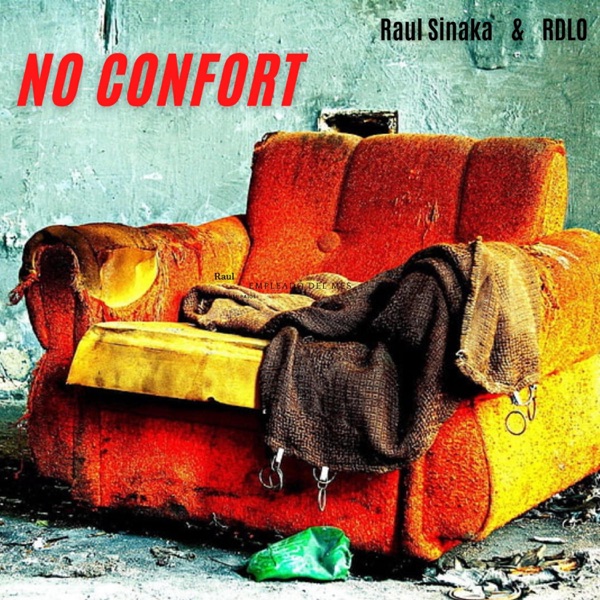 No Confort (feat. RDLO) - Single