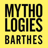 Mythologies - Roland Barthes Cover Art