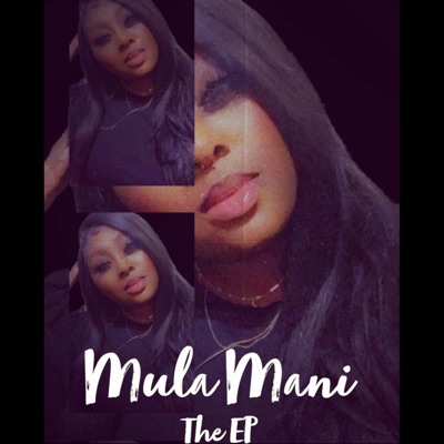 Mula Mani (The EP) - EP