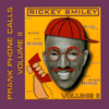 Volume 2, Prank Phone Calls - Rickey Smiley