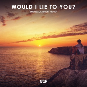 Would I Lie to You? - Single