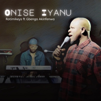 Onise Iyanu (Live) [feat. Gbenga Akinfenwa] - Single